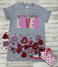 You Are LOVED Tee