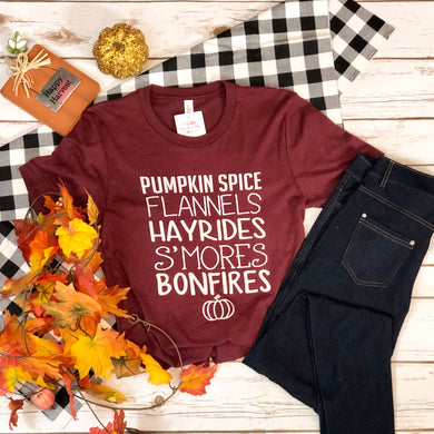 Pumpkin Spice Flannels Hayrides S’mores Bonfires Tee